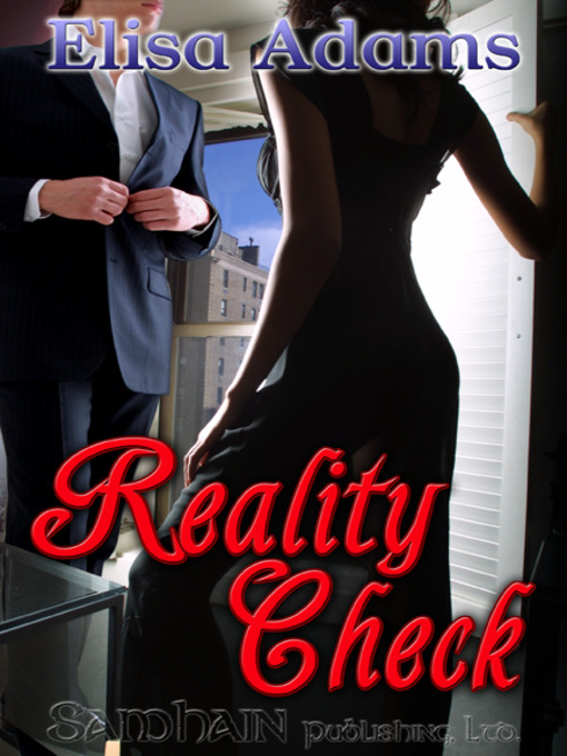Title details for Reality Check by Elisa Adams - Available